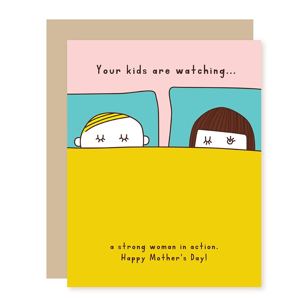 KID'S ARE WATCHING MOTHER'S DAY CARD