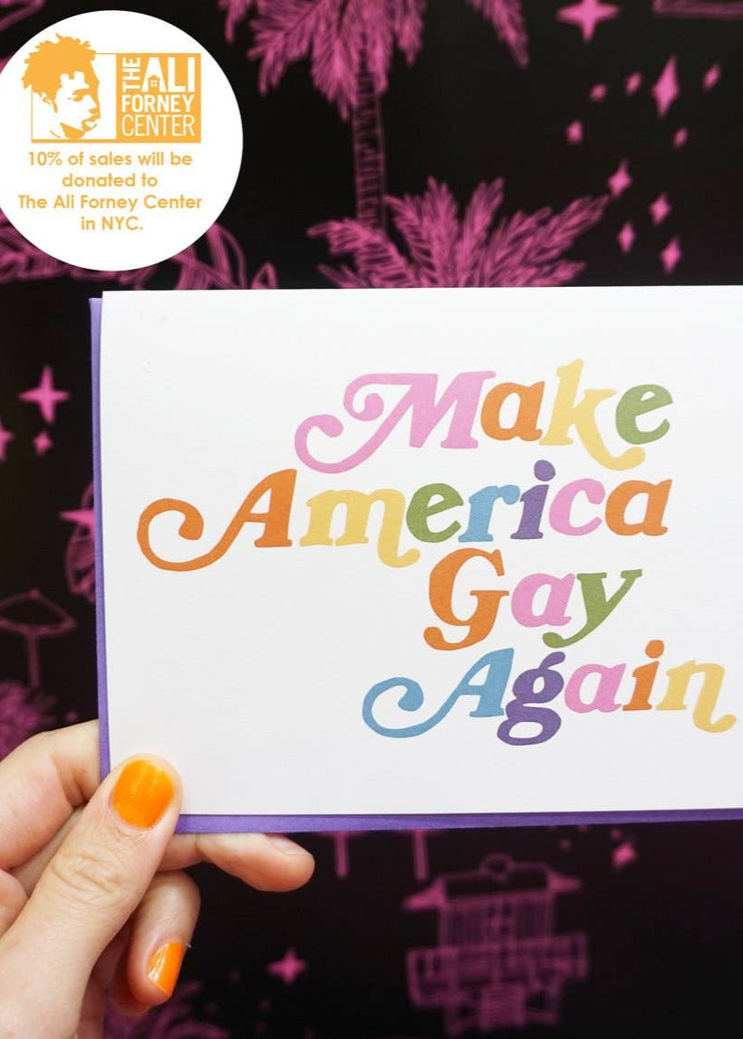 MAKE AMERICA GAY AGAIN CARD