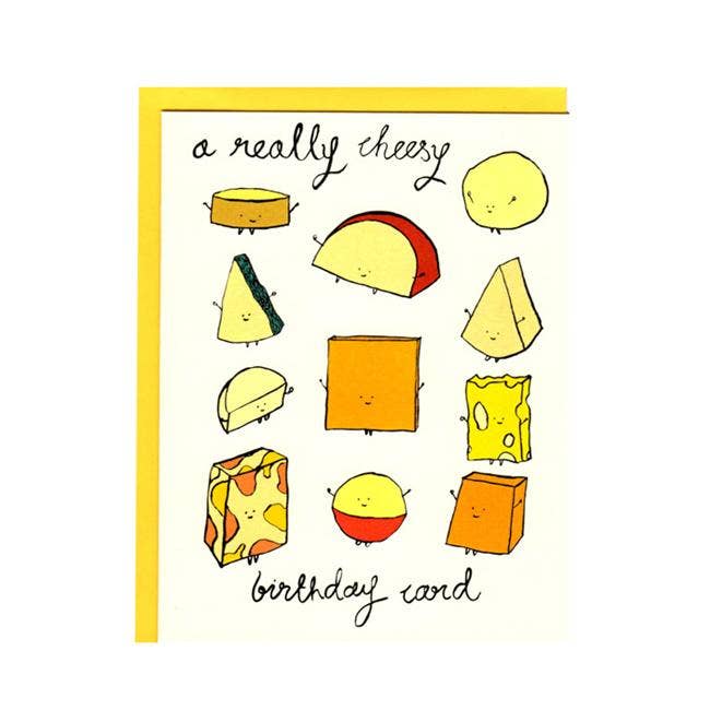 A REALLY CHEESY BIRTHDAY GREETING CARD