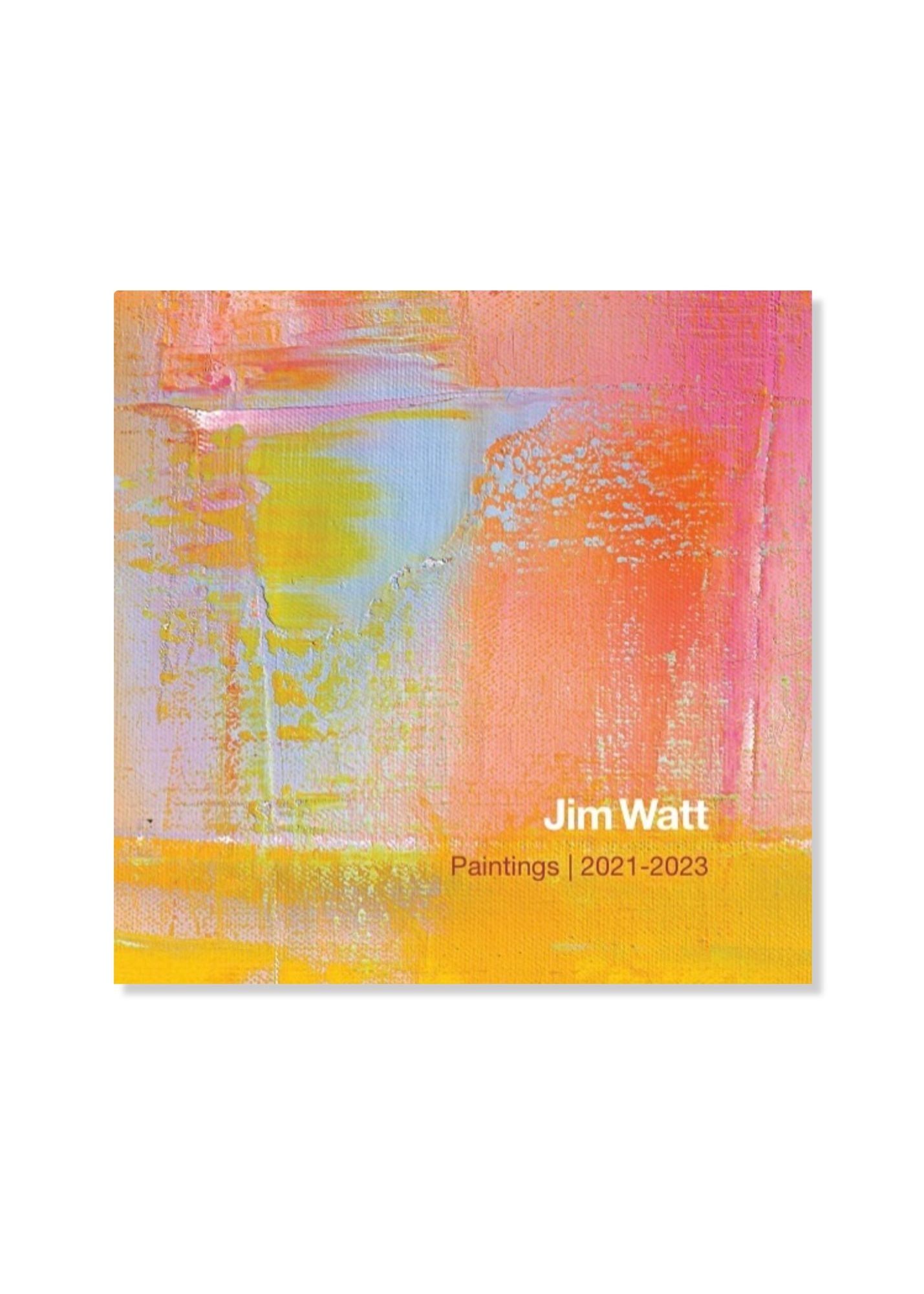 JIM WATT PAINTINGS 2021-2023