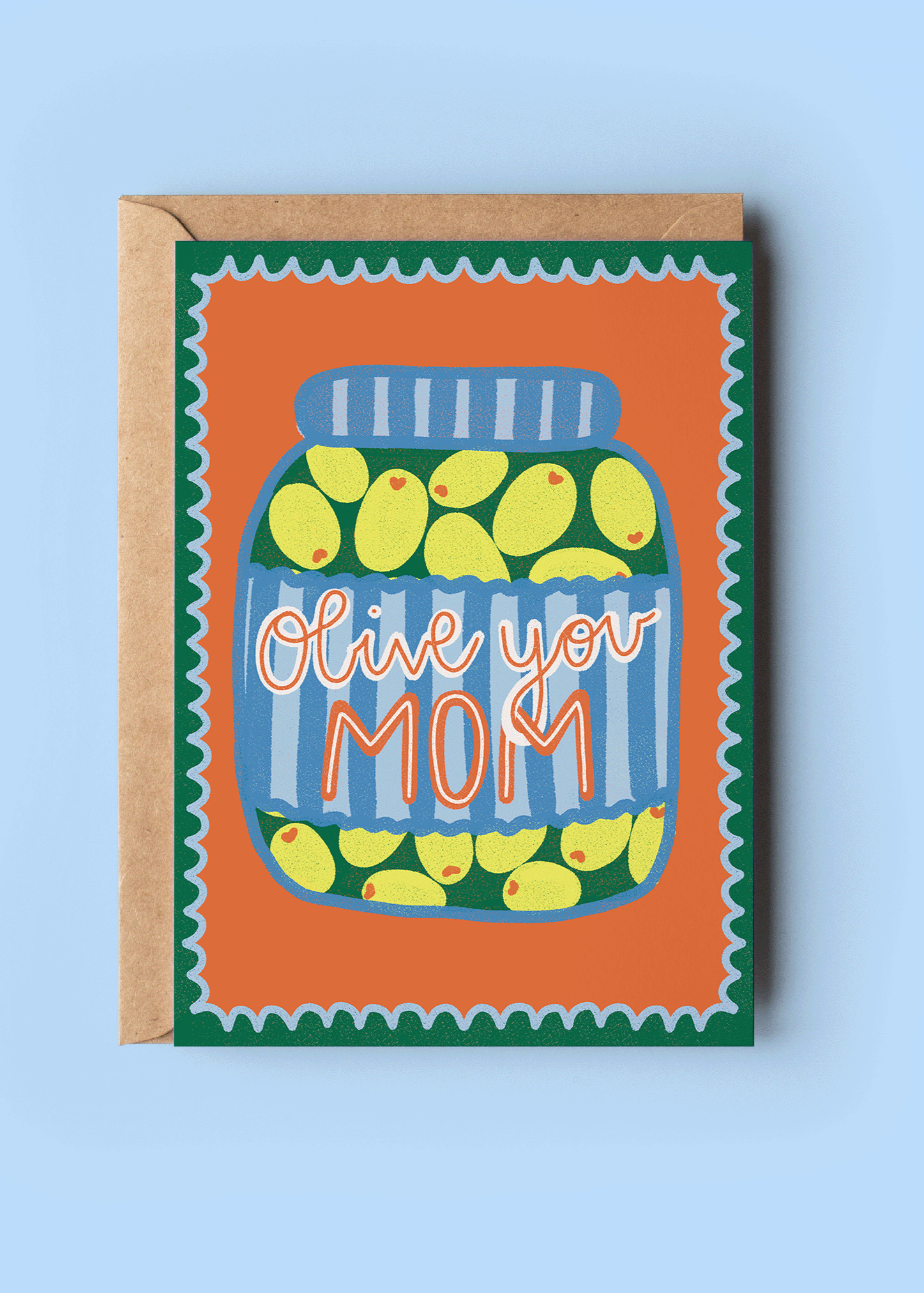 OLIVE YOU MOTHER'S DAY CARD