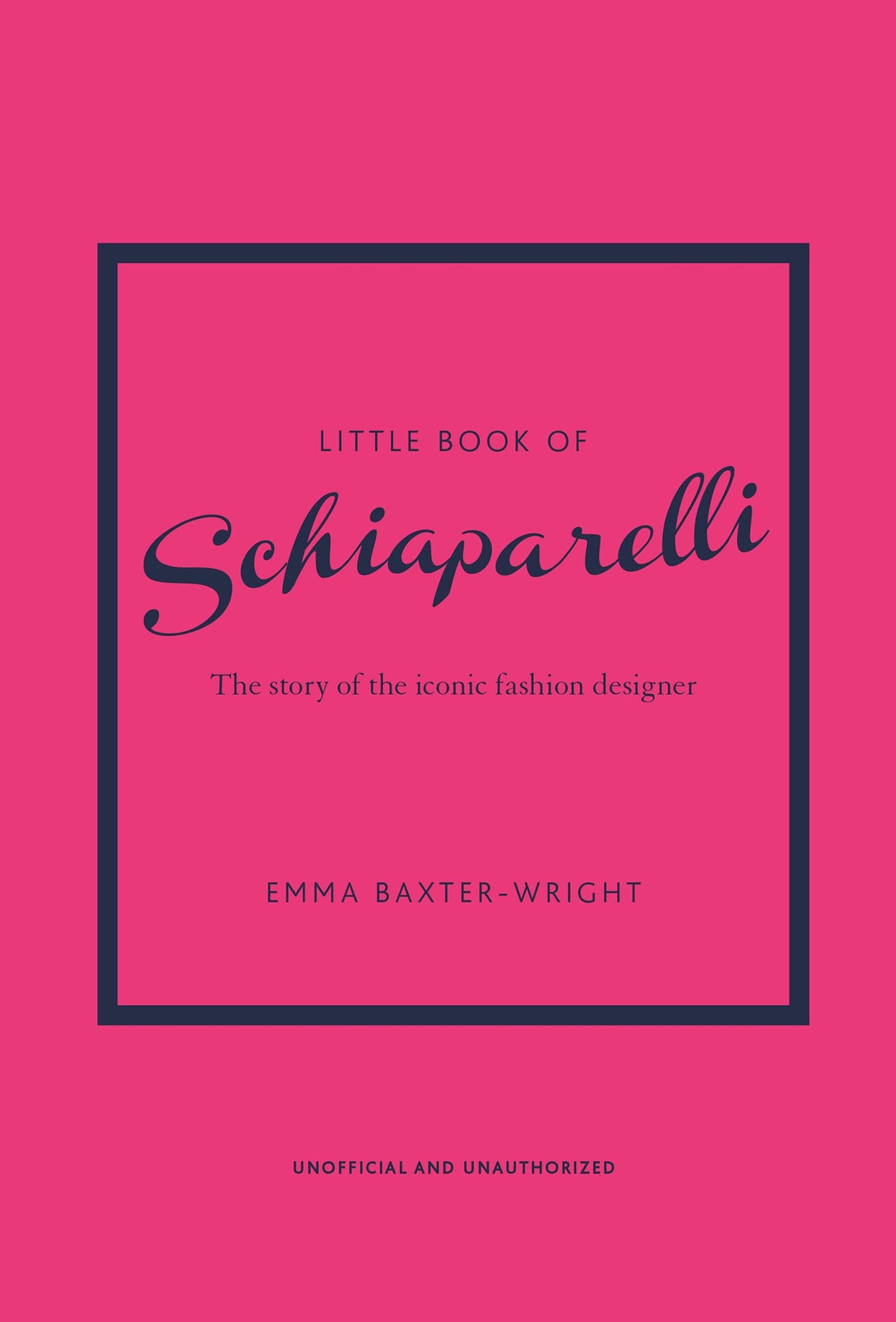 THE LITTLE BOOK OF SCHIAPARELLI